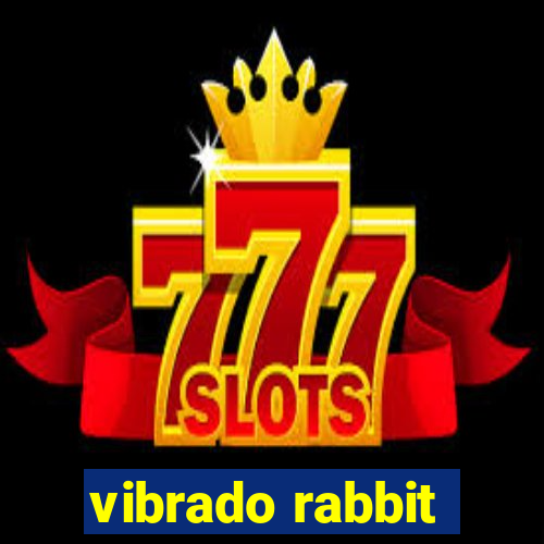 vibrado rabbit